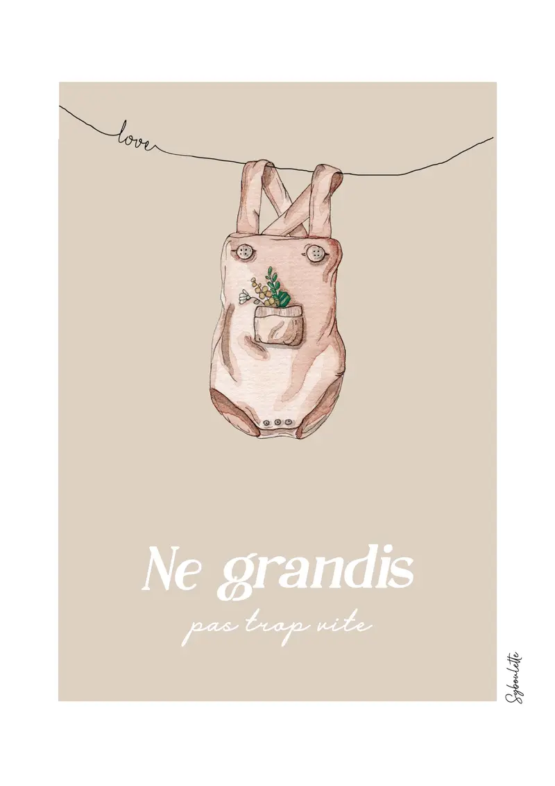 Affiche Bébé BODY Beige - Ne grandis pas trop vite