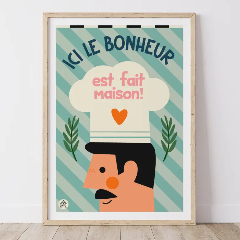 AFFICHE CUISINE - Ici le bonheur est fait maison!