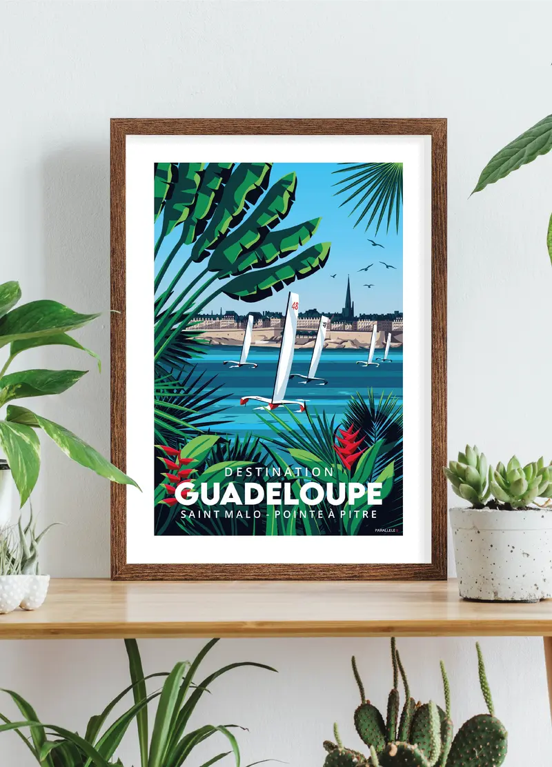 Affiche - Destination Guadeloupe (Pointe-à-Pitre - Saint-Malo)