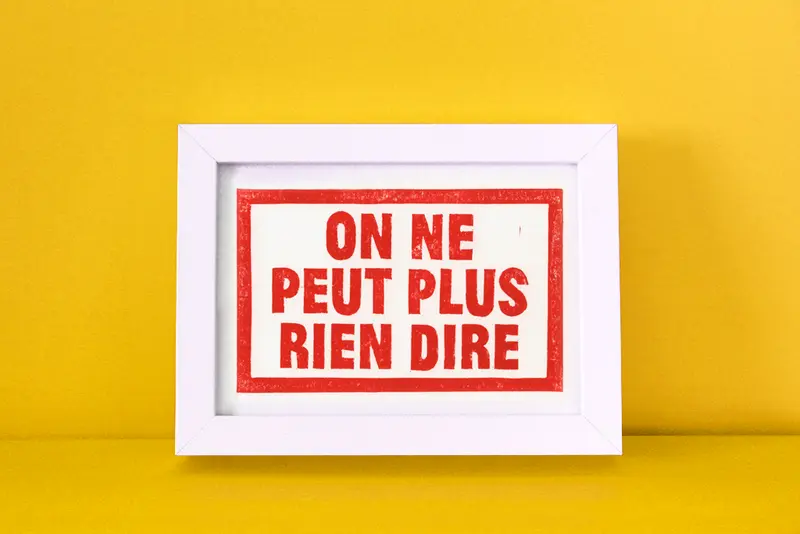 Affichette A5 On ne peut plus rien dire