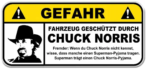 Fahrzeug Geschützt Durch Chuck Norris GZ046