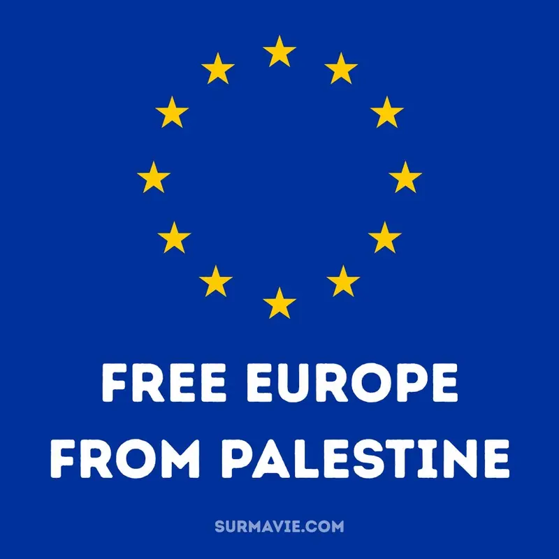 Free Europe From Palestine
