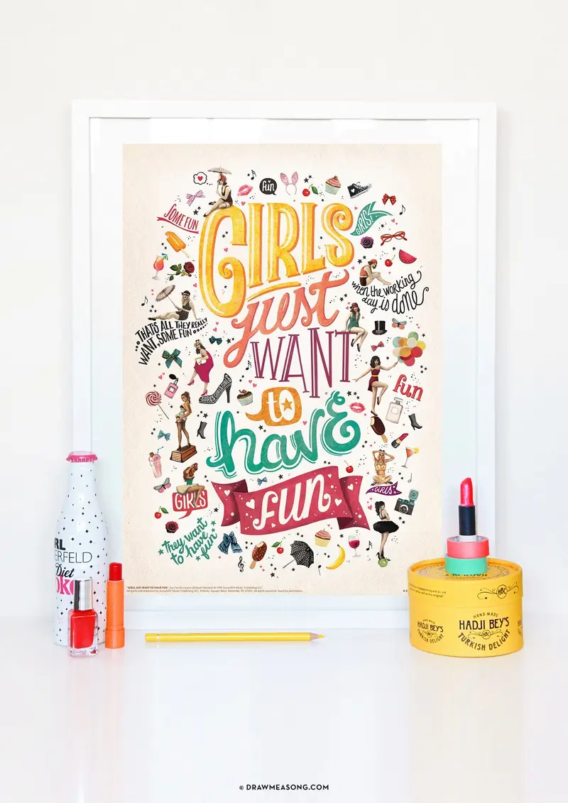 Girls Just Want To Have Fun Print