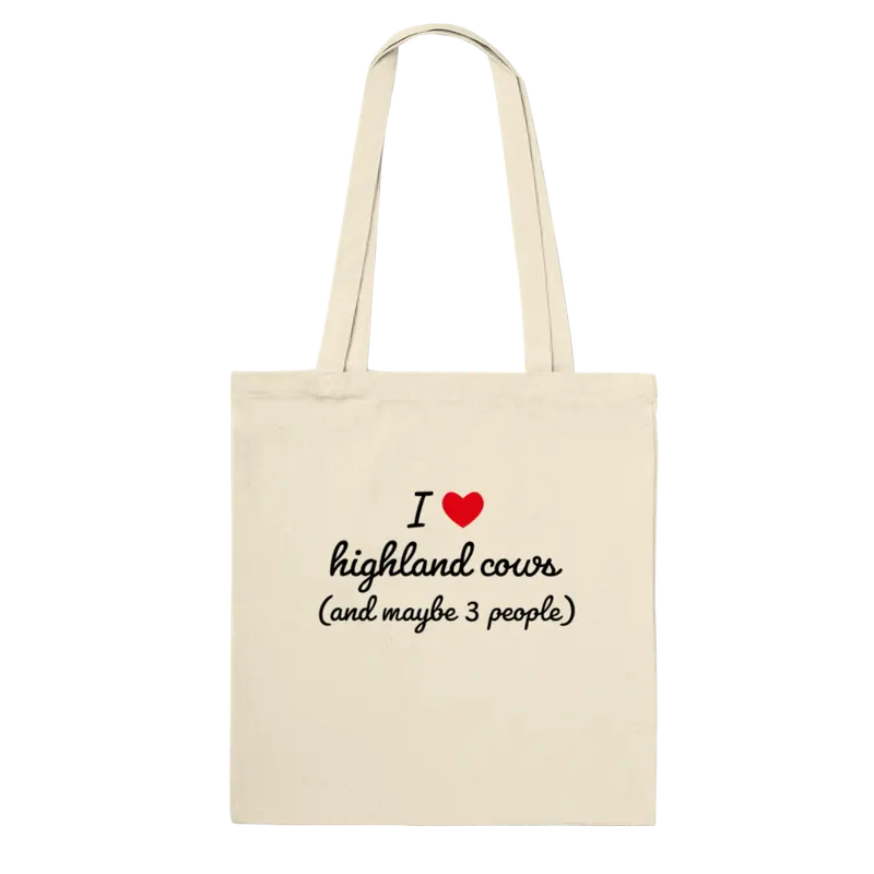 I love highland cows and maybe 3 people- tote bag undyed natural colour