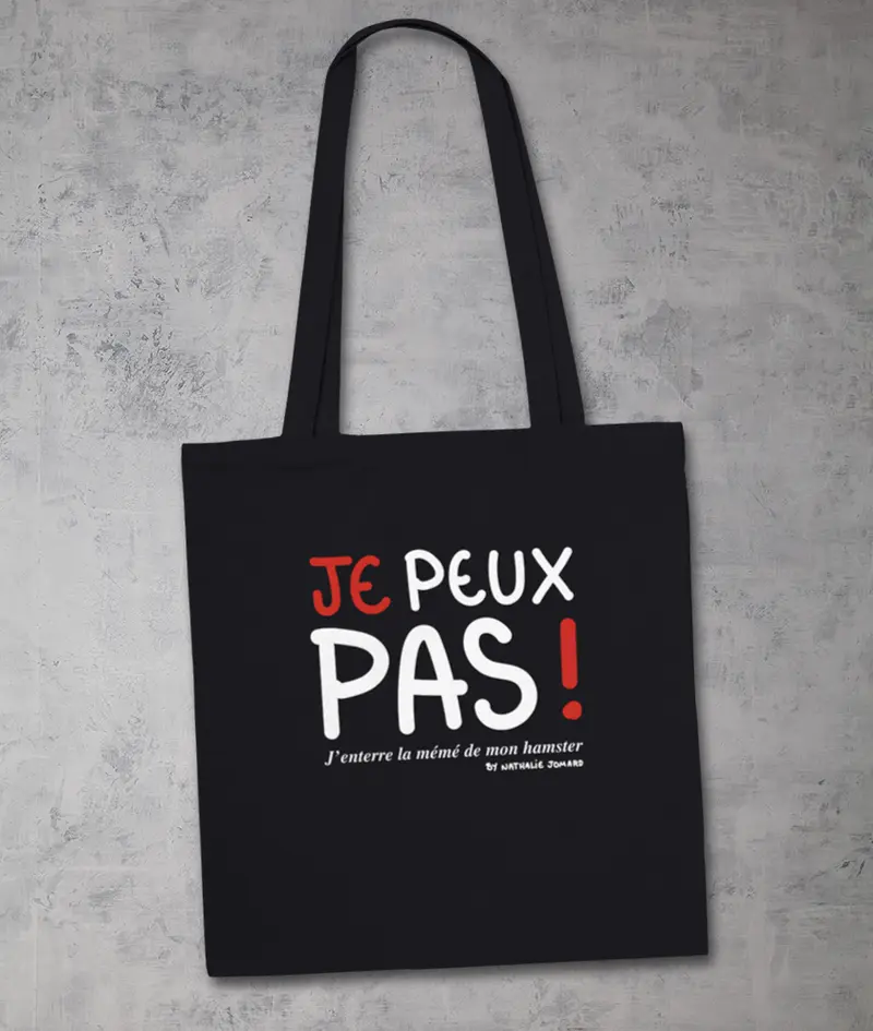 Je peux pas, j'enterre la mémé de mon hamster by Nathalie Jomard - Tote bag Premium