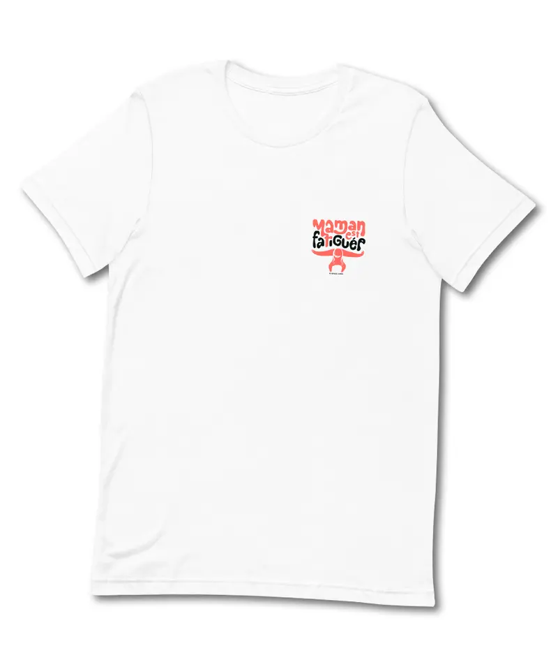 Maman est fatiguée (petit) by Nathalie Jomard - T-shirt premium unisexe à col rond