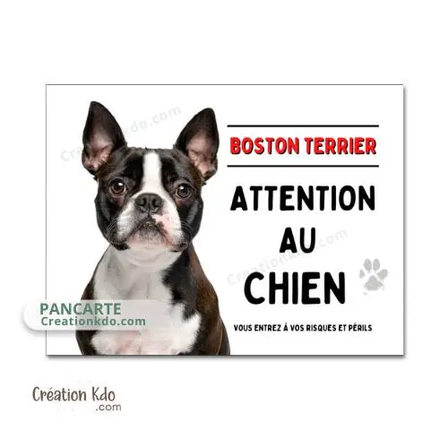 Panneau Boston Terrier Attention au chien plaque pancarte pour porte ou portail