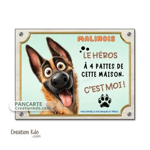 Panneau humour Malinois Attention au chien Héro Plaque version cartoon