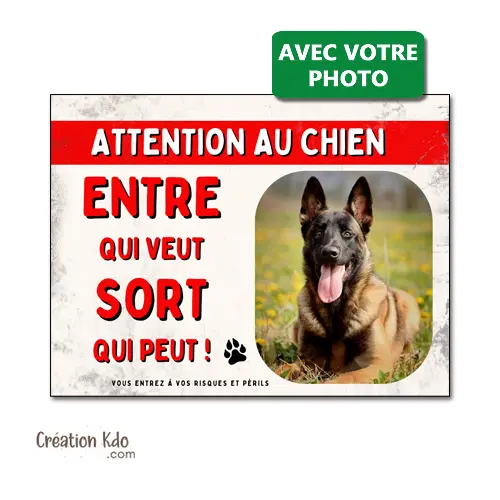Panneau photo Attention au Chien Personnalisé - Humour Entre qui veut, sort qui peut !