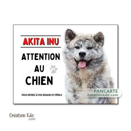 Plaque Akita Inu bringé Attention au chien Panneau
