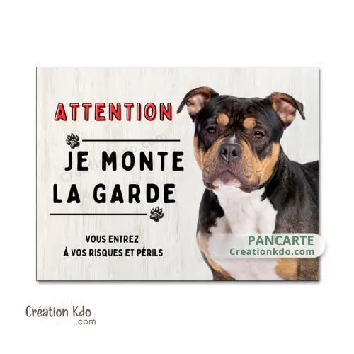 Plaque American Bully noir et feu Je monte la garde panneau attention au chien portail