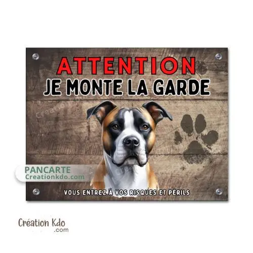 Plaque American Staff Attention je monte la garde Panneau fond marron version milieu