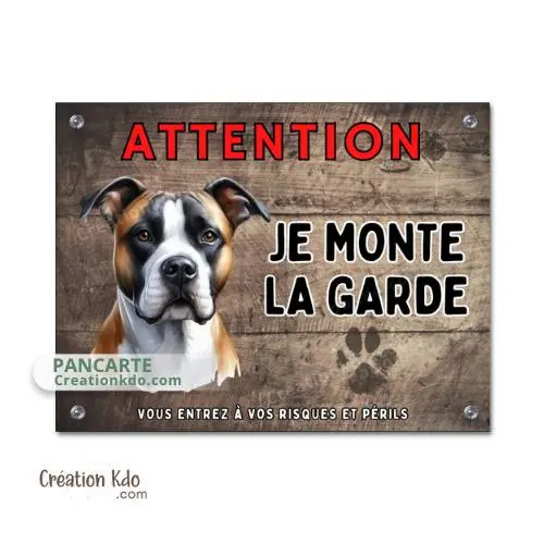Plaque American Staff Attention je monte la garde Panneau fond marron
