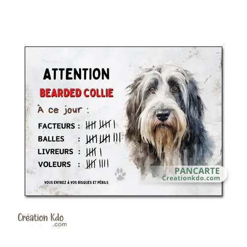 Plaque Attention au chien Bearded Collie humour à ce jour Panneau version dessin