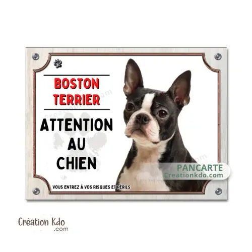 Plaque Attention au chien Boston Terrier panneau pancarte porte ou portail