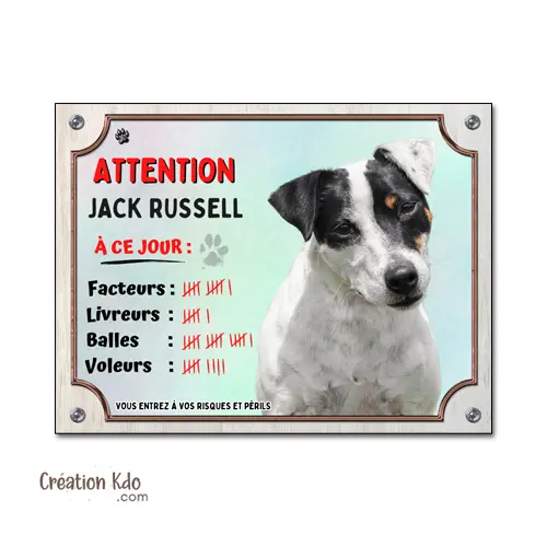 Plaque Attention au chien Jack Russell Panneau (pelage noir et blanc) humour à ce jour