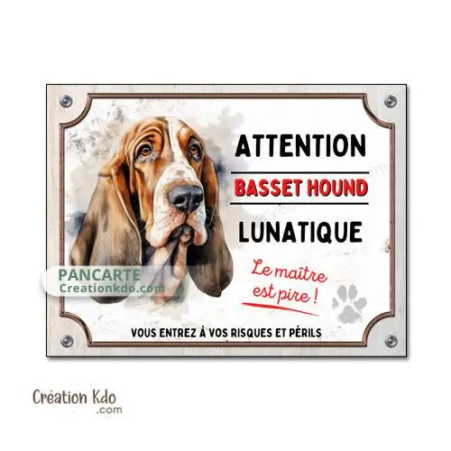 Plaque Basset Hound humour Attention au chien lunatique panneau portail version dessin