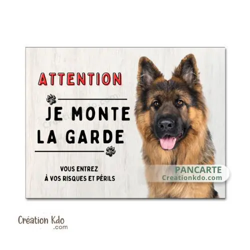 Plaque Berger Allemand Attention Je monte la garde panneau portail (poils longs)
