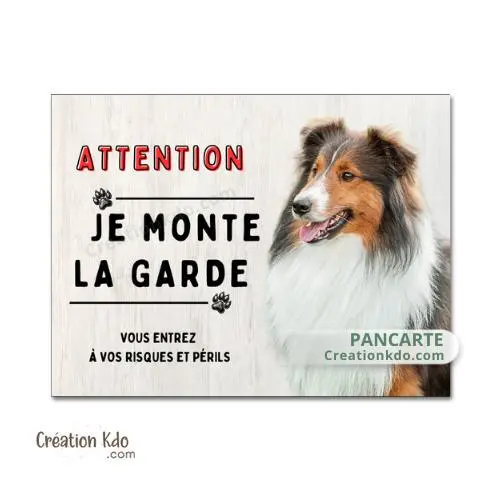 Plaque Berger des Shetland Je monte la garde Panneau chien en aluminium