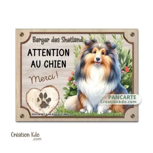 Plaque Berger des Shetland Panneau “Attention au chien Merci” – Pancarte chien portail