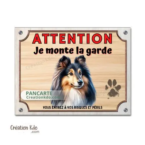 Plaque Berger des Shetland Panneau “Je monte la garde” – Pancarte chien fond clair