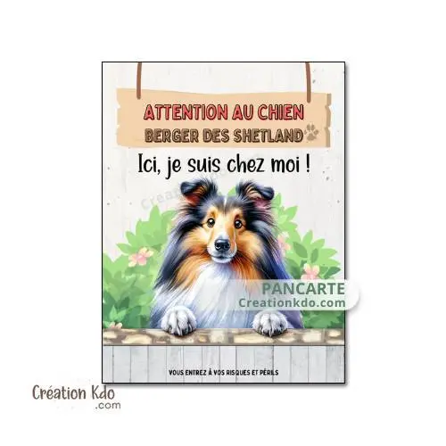 Plaque Berger des Shetland Panneau “Je suis chez moi” – Pancarte chien aluminium
