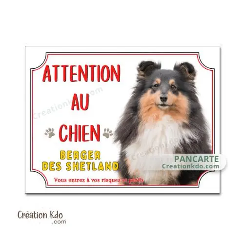 Plaque Berger des Shetland tricolore Panneau blanc et rouge Attention au chien portail