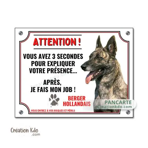 Plaque Berger Hollandais je fais mon job panneau attention au chien portail