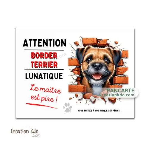 Plaque Border Terrier Attention au chien lunatique panneau pancarte humour