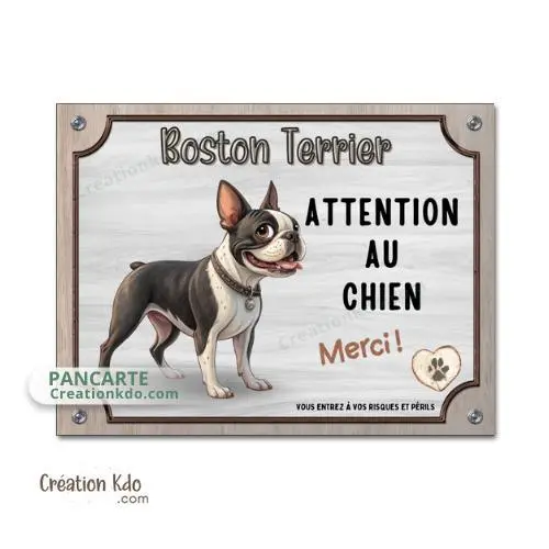 Plaque Boston Terrier panneau Attention au chien Merci pancarte