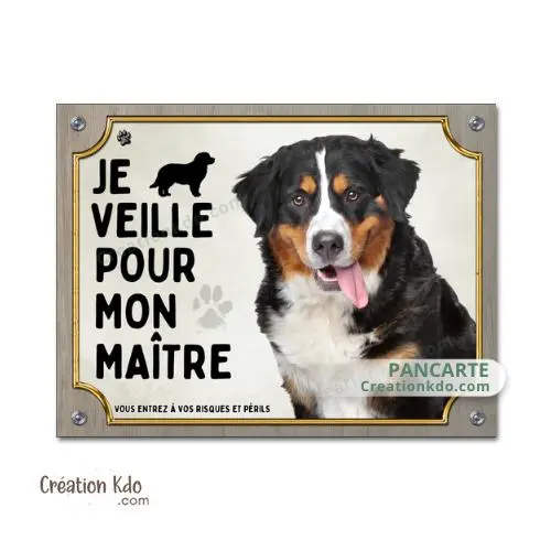 Plaque Bouvier Bernois panneau attention au chien Je veille pour mon maître