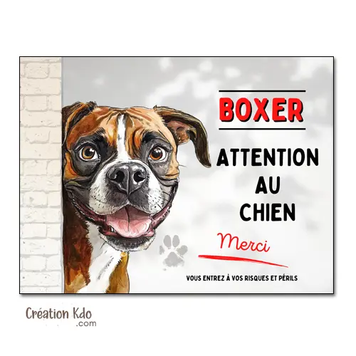 Plaque Boxer Panneau attention au chien merci pour portail pancarte aluminium