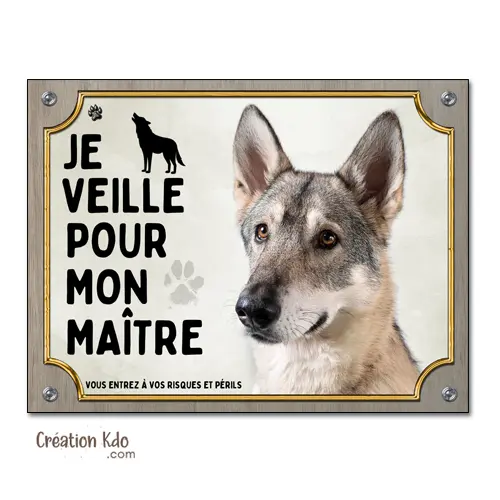 Plaque Chien-Loup de Saarloos Je veille pour mon maître Panneau humour portail