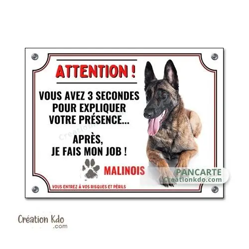 Plaque chien Malinois je fais mon job humour panneau monte la garde portail