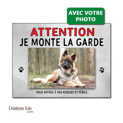 Plaque chien personnalisée avec votre photo Je monte la garde tons gris