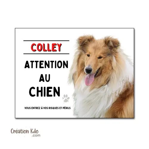 Plaque Colley Attention au chien Panneau portail pelage fauve zibeline