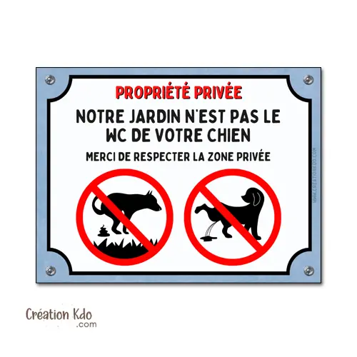 Plaque de Civisme Canin "Notre Jardin n’est pas le WC de votre Chien" stop crottes