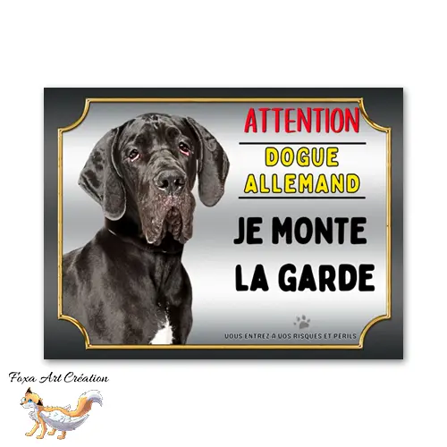Plaque de portail Dogue allemand je monte la garde Panneau Attention au chien