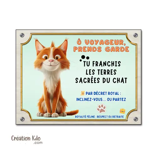 Plaque humour Terres sacrées du chat cartoon Panneau pelage roux et blanc