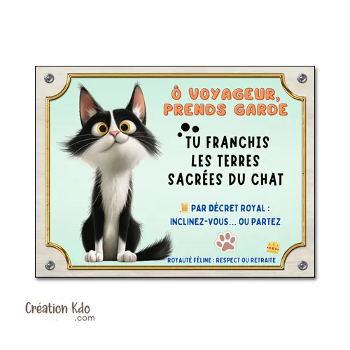 Plaque humour Terres sacrées du chat noir et blanc dessin animé cartoon Panneau