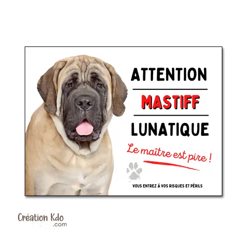 Plaque Mastiff "Attention Chien Lunatique" - Humour Le Maître est Pire - Panneau Aluminium