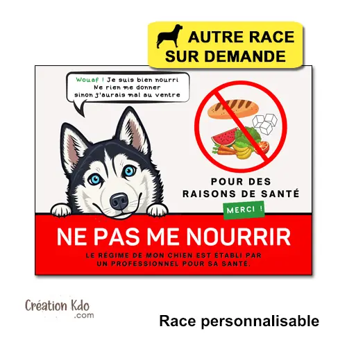 Plaque Ne pas me nourrir merci panneau chien pancarte régime professionnel
