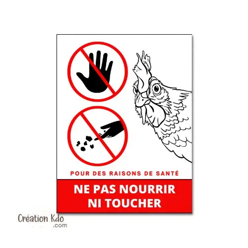 Plaque ne pas Nourrir ni toucher panneau poules oiseaux format portrait