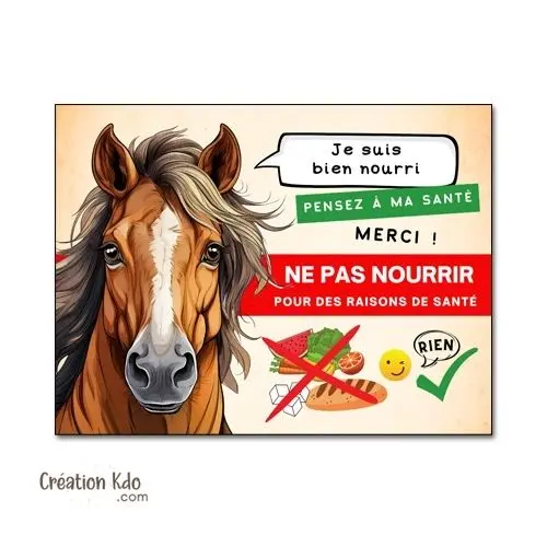 Plaque ne pas Nourrir panneau cheval pensez à ma santé merci pancarte chevaux version dessin
