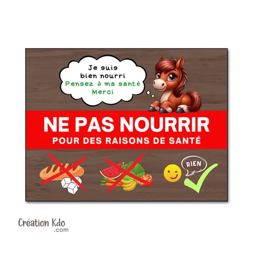 Plaque ne pas Nourrir panneau écurie cheval je suis bien nourri Merci pancarte chevaux