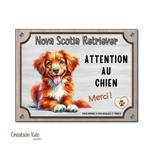 Plaque Nova Scotia Retriever Attention au chien Merci Panneau de portail