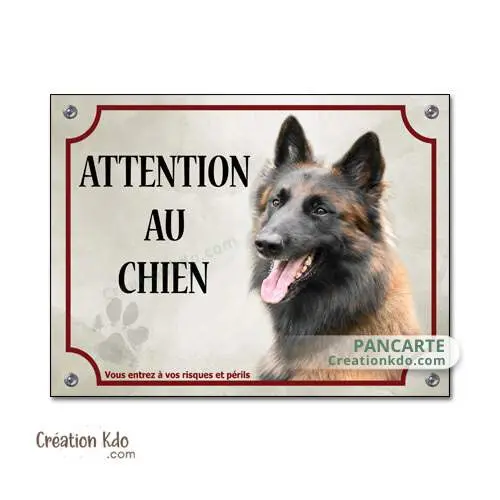 Plaque photo de Tervueren panneau Attention au chien Berger Belge