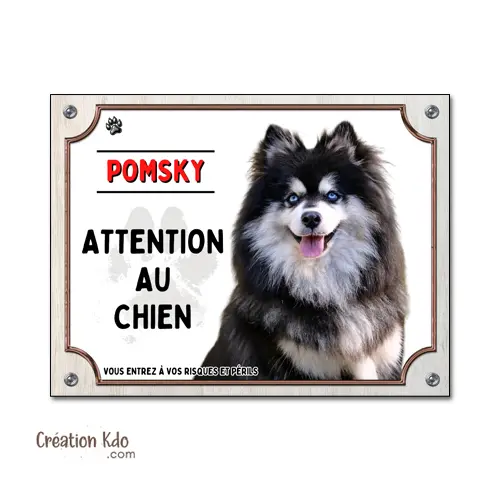 Plaque Pomsky panneau Attention au chien portail pelage noir et blanc