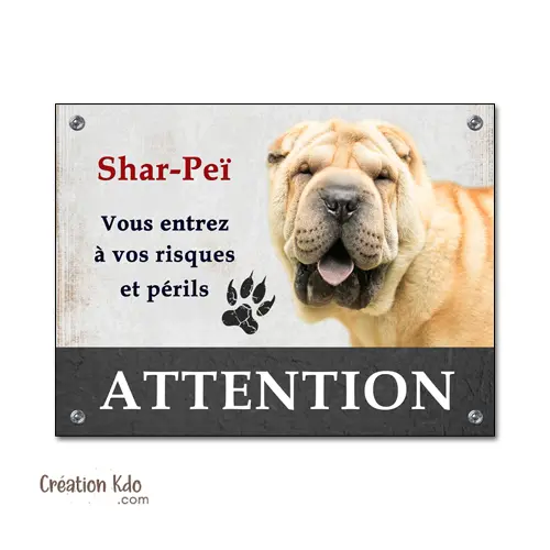 Plaque Shar-Peï vous entrez à vos risques et périls Panneau chien