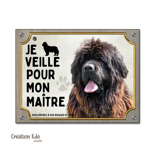 Plaque Terre-Neuve "Je veille pour mon maître" - Panneau de Garde Aluminium - Signalétique